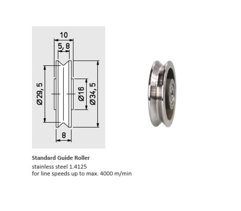 Standard Roller DTSL DTXL - Line Speed vmax. … m/min 4000 / Stainless steel 1.4125 (max. Ø 4 mm)